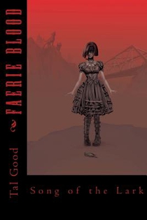 Faerie Blood: Song of the Lark