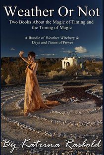 Weather or Not: Two Books About the Magic of Timing & the Timing of Magic