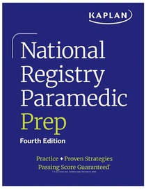 National Registry Paramedic Prep: Practice + Proven Strategies