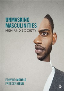 Unmasking Masculinities: Men and Society voorzijde