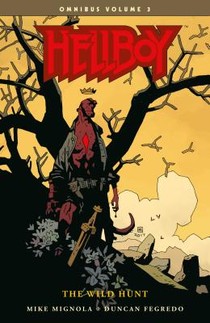 Hellboy Omnibus Volume 3: The Wild Hunt voorzijde