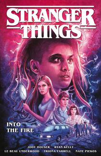 Stranger Things: Into the Fire (Graphic Novel) voorzijde