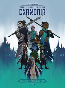 Critical Role: The Chronicles of Exandria - The Mighty Nein Part Two voorzijde