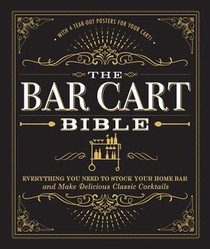 The Bar Cart Bible