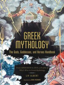 Greek Mythology: The Gods, Goddesses, and Heroes Handbook voorzijde