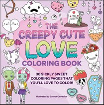 The Creepy Cute Love Coloring Book