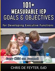 101+ MEASURABLE IEP GOALS AND OBJECTIVES