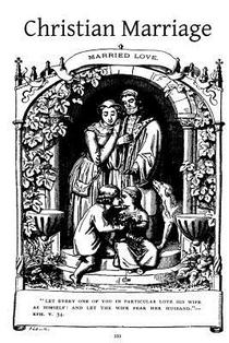 Christian Marriage: An Analysis and Commentary on the Marriage Encyclical