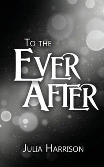 To the Ever After