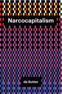 Narcocapitalism