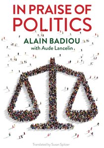 In Praise of Politics