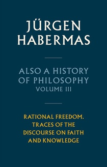 Also a History of Philosophy, Volume 3