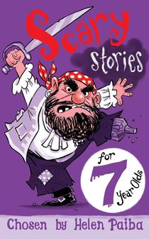 Scary Stories for 7 Year Olds