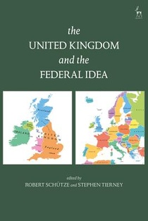 The United Kingdom and The Federal Idea voorzijde