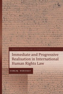 Immediate and Progressive Realisation in International Human Rights Law