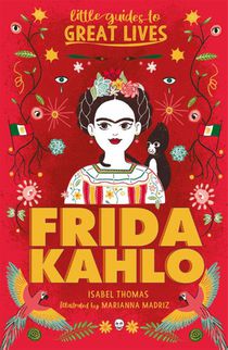 Little Guides to Great Lives: Frida Kahlo voorzijde