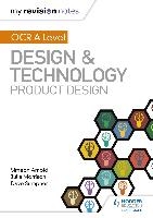 My Revision Notes: OCR AS/A Level Design and Technology: Product Design voorzijde