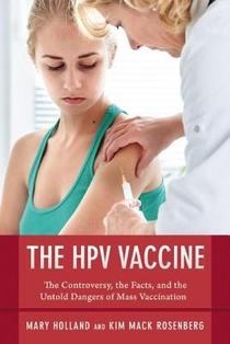 The Hpv Vaccine on Trial: Seeking Justice for a Generation Betrayed