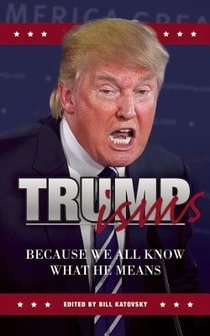 TRUMPISMS