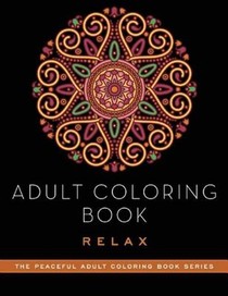Adult Coloring Book: Relax