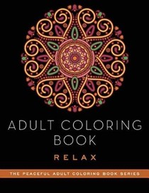 Adult Coloring Book: Relax