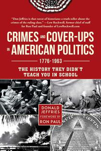 Crimes and Cover-ups in American Politics