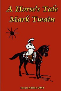 A Horse's Tale Mark Twain