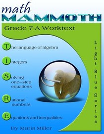 Math Mammoth Grade 7-A Worktext