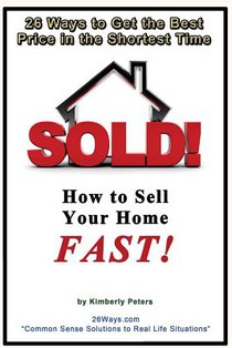 Sold!: How to Sell Your Home FAST!