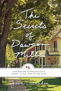 THE SECRETS OF DAWSON MILLS