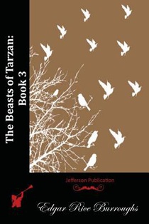 The Beasts of Tarzan: Book 3