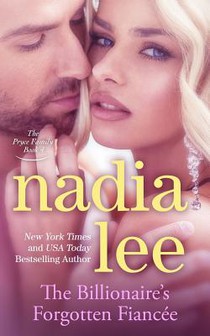 The Billionaire's Forgotten Fiancée (The Pryce Family Book 4)