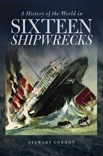 A History of the World in Sixteen Shipwrecks voorzijde