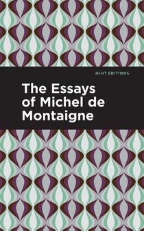 The Essays of Michel de Montaigne