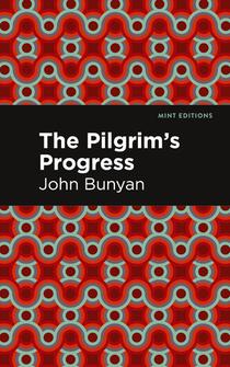 The Pilgrim's Progress