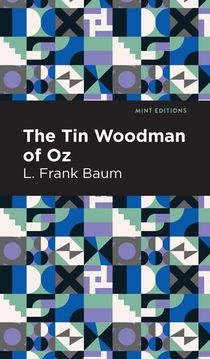 The Tin Woodman of Oz