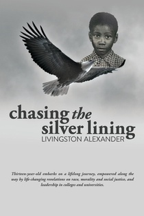 Alexander, L: Chasing the Silver Lining
