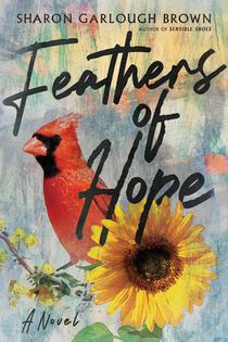 Feathers of Hope – A Novel voorzijde