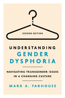 Understanding Gender Dysphoria