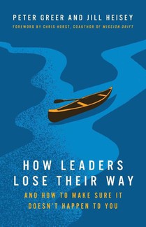 How Leaders Lose Their Way