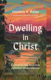 Dwelling in Christ