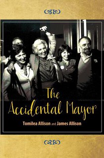 The Accidental Mayor