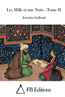 Les Mille et une Nuits - Tome II