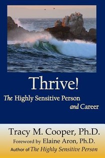 Thrive: The Highly Sensitive Person and Career