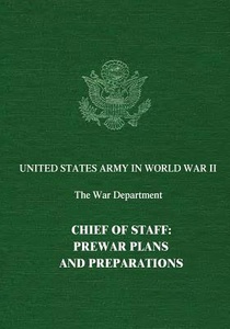 Chief of Staff: Prewar Plans and Preparations