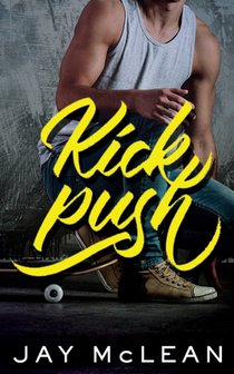 Kick, Push