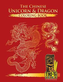The Chinese Unicorn & Dragon coloring book