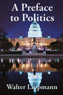 A Preface to Politics