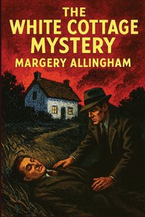 The White Cottage Mystery
