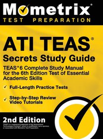 ATI TEAS SECRETS SG - TEAS 6 C